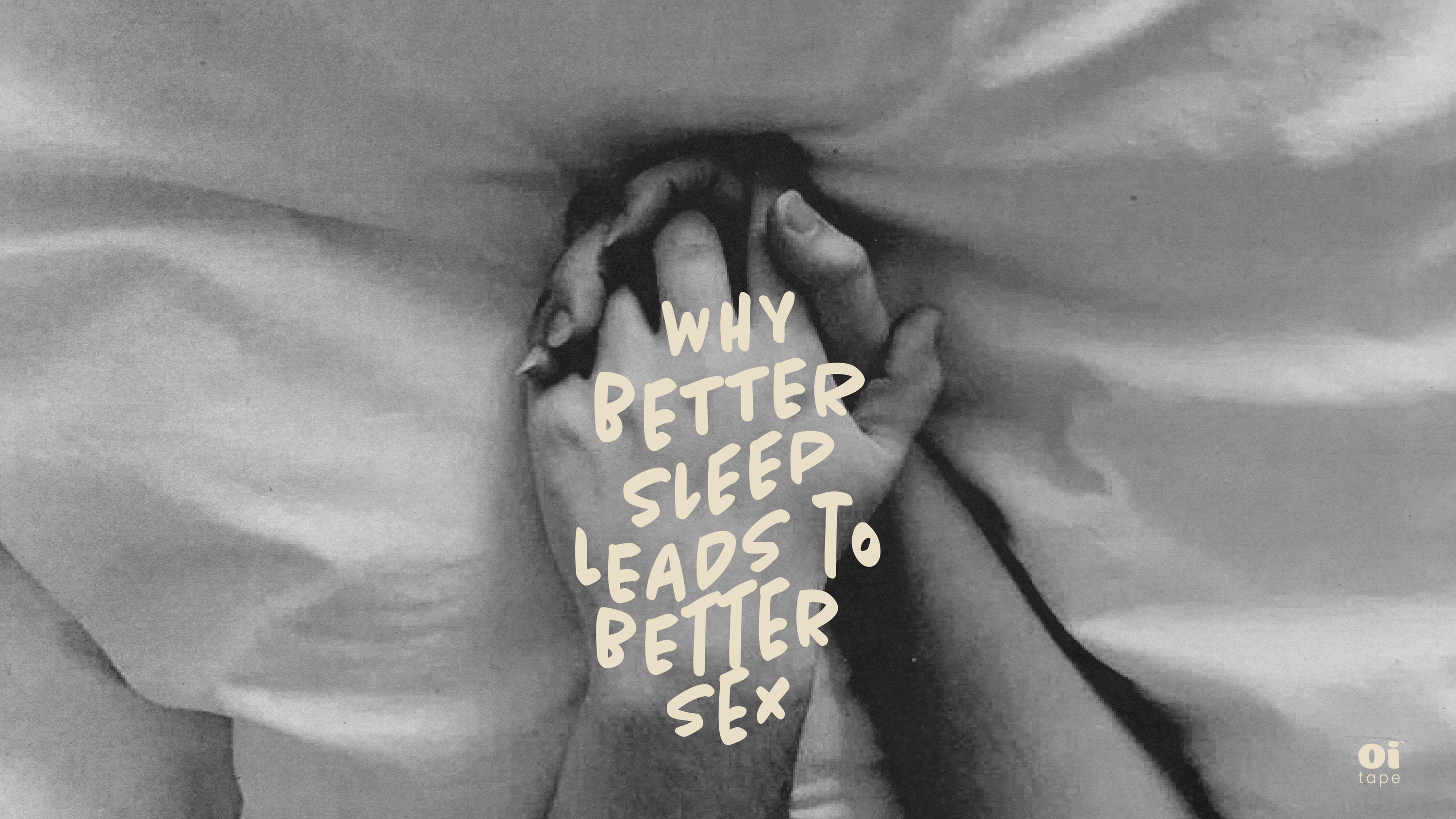 Why Better Sleep Leads to Better Sex