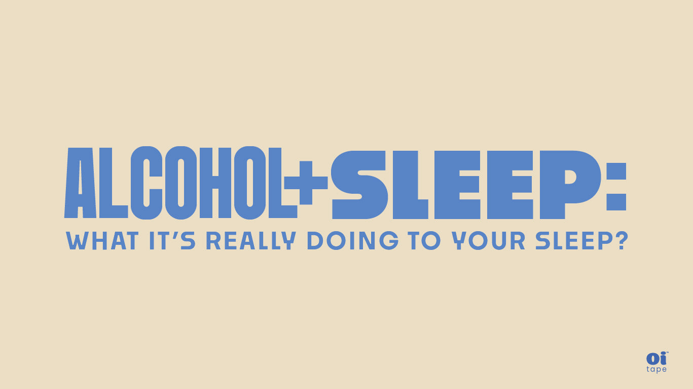 Alcohol and Sleep: What it’s Really Doing to your Sleep?