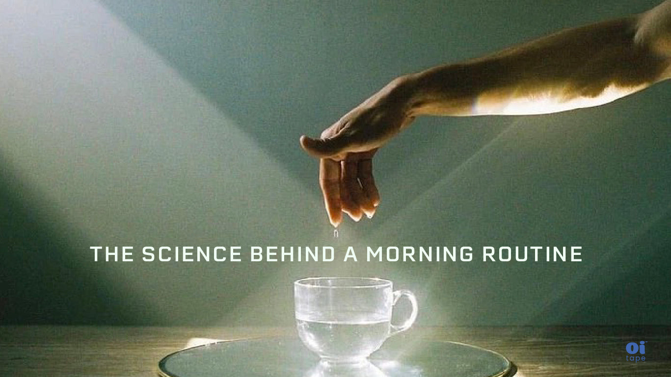 The Science Behind a Morning Routine